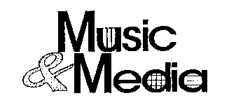 MUSIC & MEDIA