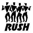 RUSH