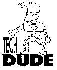 TECH DUDE