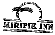 MIRIFIK INN