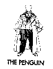 THE PENGUIN