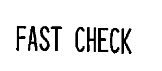 FAST CHECK