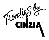 TRENDIES BY CINZIA