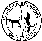 BLUETICK BREEDERS OF AMERICA