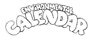 ENVIRONMENTAL CALENDAR