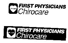 FIRST PHYSICIANS CHIROCARE WE CARE