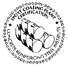 EPOXY COATING PLANT CERTIFICATION CONCRETE REINFORCING STEEL INSTITUTE