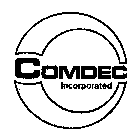 COMDEC INCORPORATED