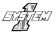 SYSTEM 1