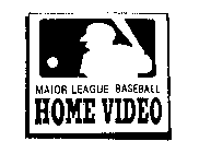 MAJOR LEAGUE BASEBALL HOME VIDEO