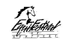 EQUIFESTIVAL OF KENTUCKY