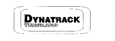 DYNATRACK TURBULATOR