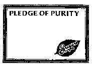 PLEDGE OF PURITY BREYERS