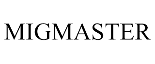 MIGMASTER