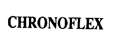 CHRONOFLEX