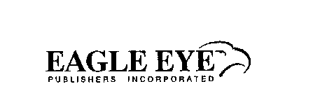 EAGLE EYE PUBLISHERS INCORPORATED