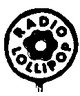 RADIO LOLLIPOP