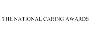 THE NATIONAL CARING AWARDS