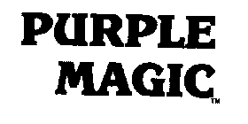 PURPLE MAGIC