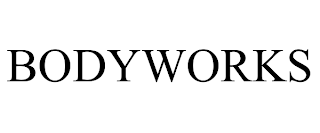 BODYWORKS