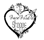 THE FACE FOOD SHOPPE