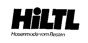 HILTL HOSENMODE VOM BESTEN