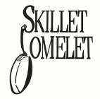 SKILLET OMELET