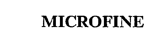 MICROFINE