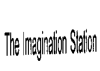 THE IMAGINATION STATION