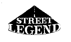 STREET LEGEND