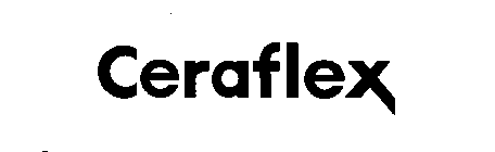 CERAFLEX