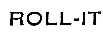 ROLL-IT