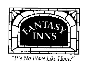 FANTASY INNS 