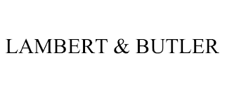 LAMBERT & BUTLER