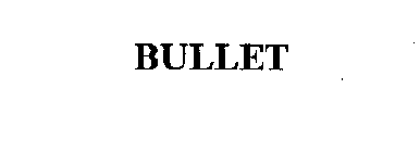 BULLET