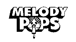 MELODY POPS