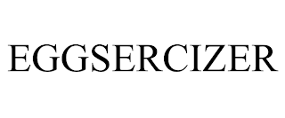 EGGSERCIZER