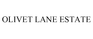 OLIVET LANE ESTATE