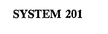 SYSTEM 201