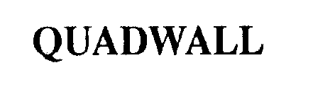 QUADWALL