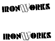 IRONWORKS