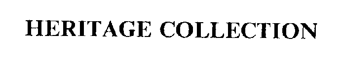HERITAGE COLLECTION
