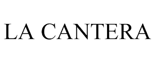 LA CANTERA