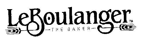 LE BOULANGER THE BAKER