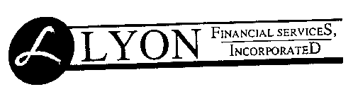 L LYON FINANCIAL SERVICES, INCORPORATED