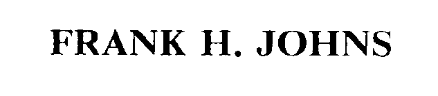 FRANK H. JOHNS
