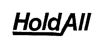 HOLD ALL