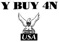 Y BUY 4N MADE IN USA