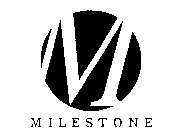 M MILESTONE