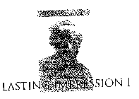 LASTING IMPRESSION I